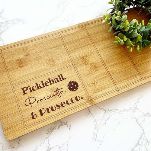 Cutting Board - Pickleball, Prosciutto, & Prosecco